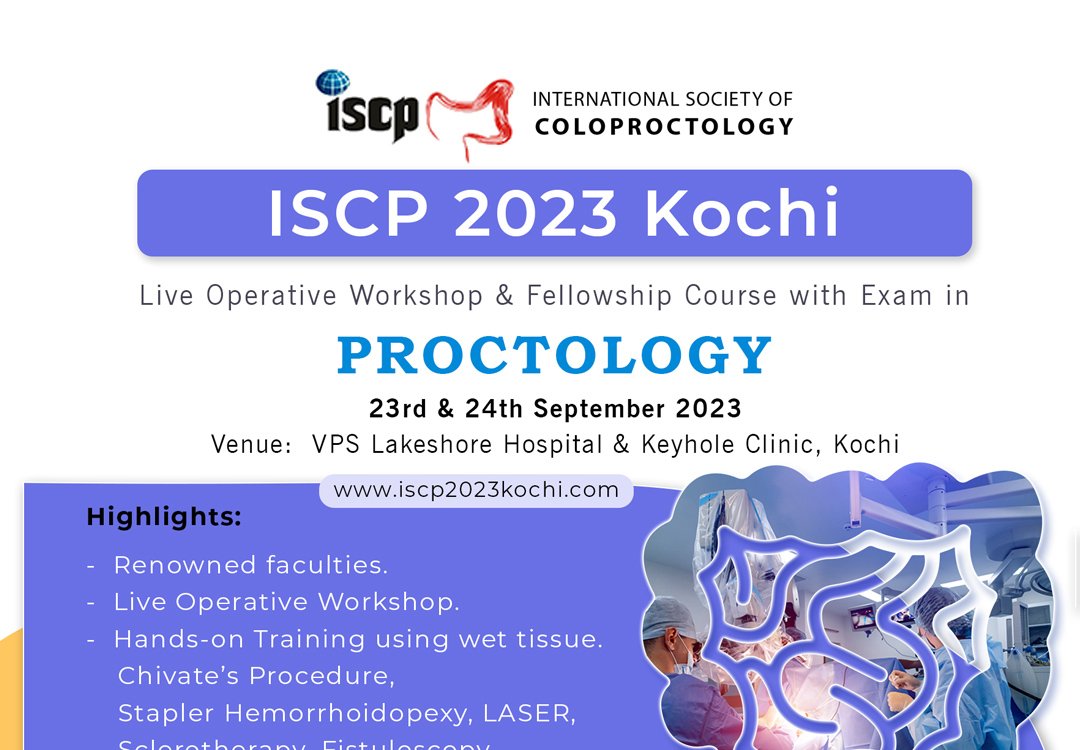 ISCP 2023 Kochi - Live Operative Workshop & Fellowship Course with Exam in Proctology